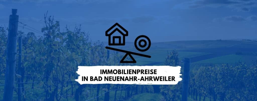 Immobilienpreise Bad Neuenahr